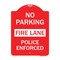 Signmission No Parking Fire Lane Police Enforced, Red & White Aluminum Sign, 18" x 24", RW-1824-23734 A-DES-RW-1824-23734 - alternate 1